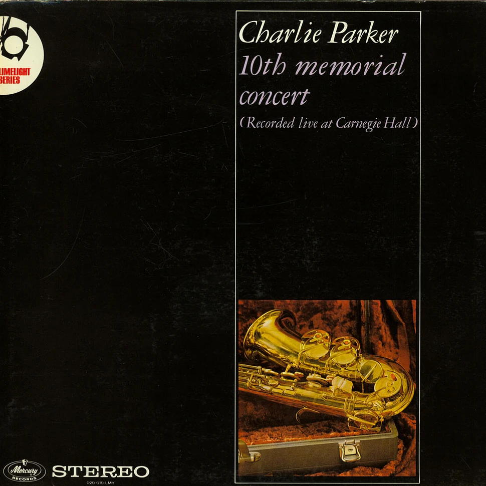 V.A. - Charlie Parker 10th Memorial Concert (Recorded Live At Carnegie Hall)