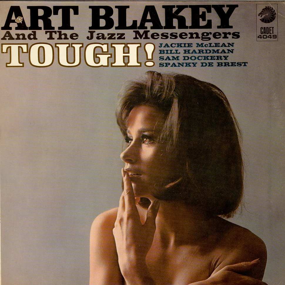 Art Blakey & The Jazz Messengers - Tough!