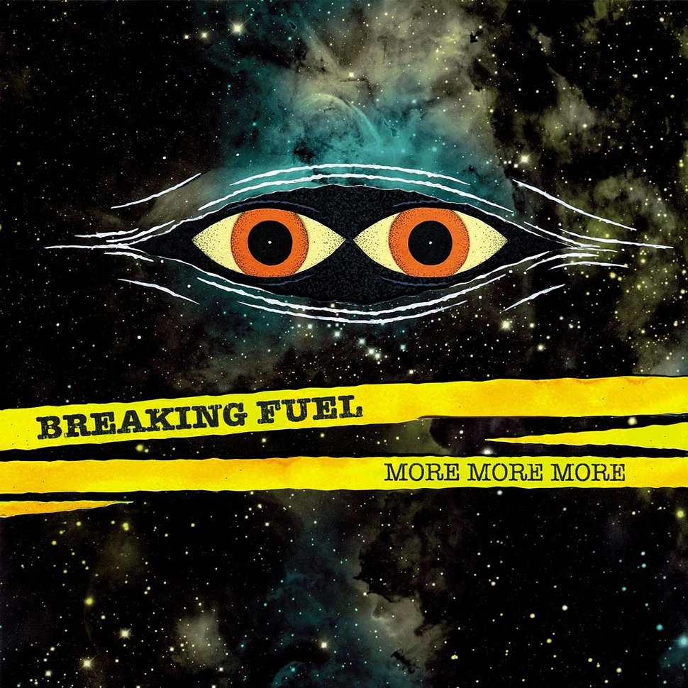 Breaking Fuel - More More More