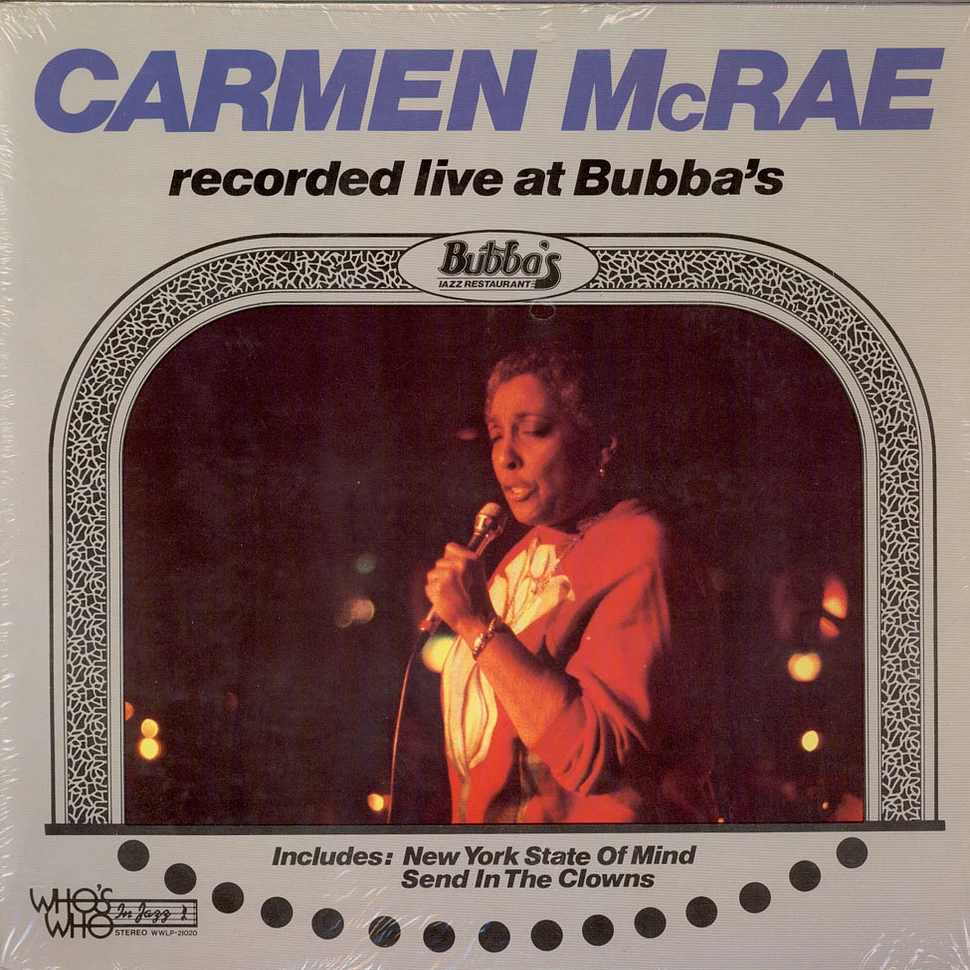 Carmen McRae - Recorded Live At Bubba's