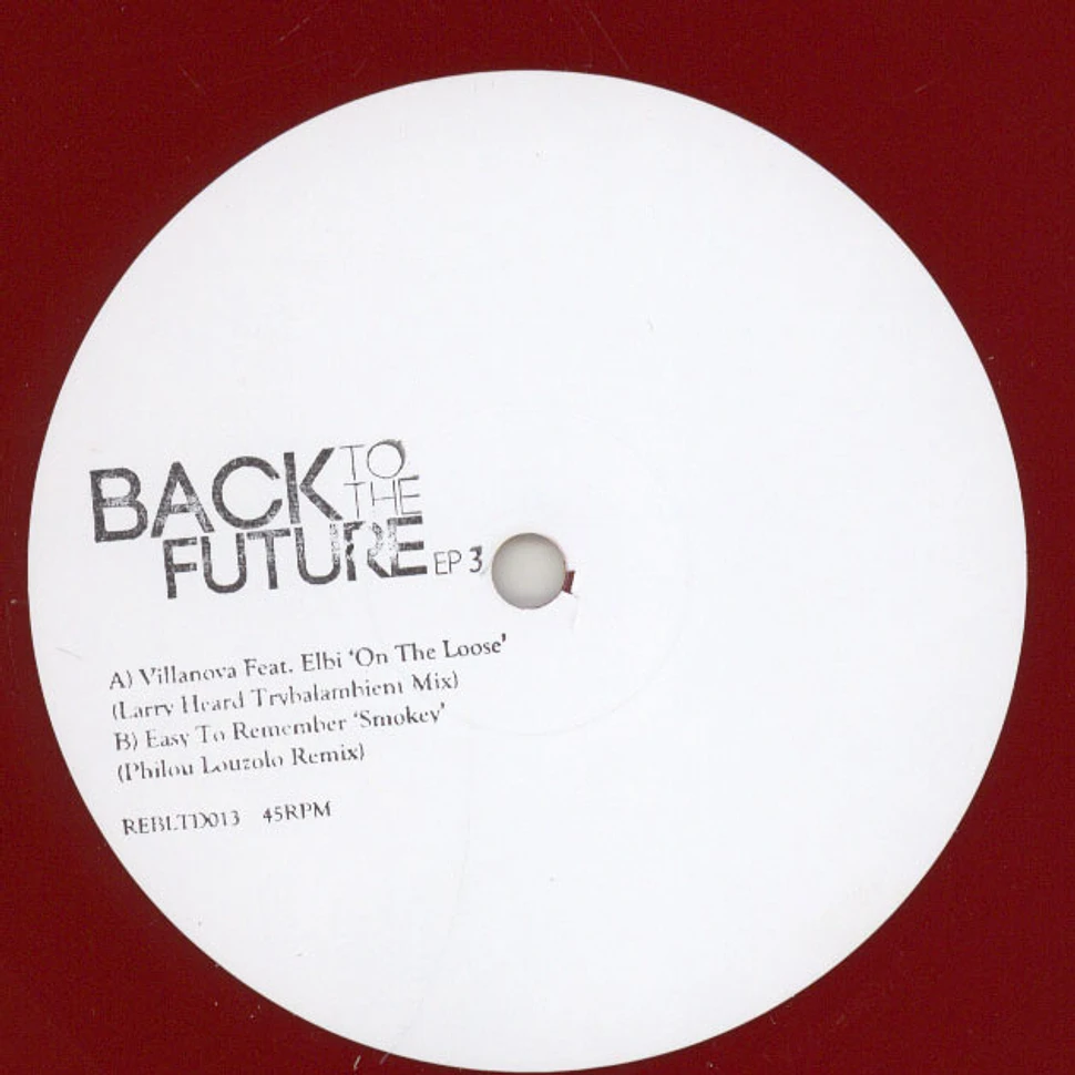 V.A. - Back To The Future EP 3 Larry Heard & Philou Louzolo Remixes