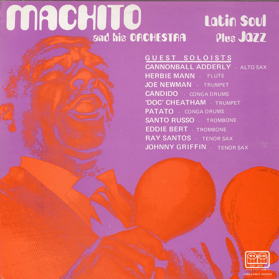 Machito And His Orchestra - Latin Soul Plus Jazz