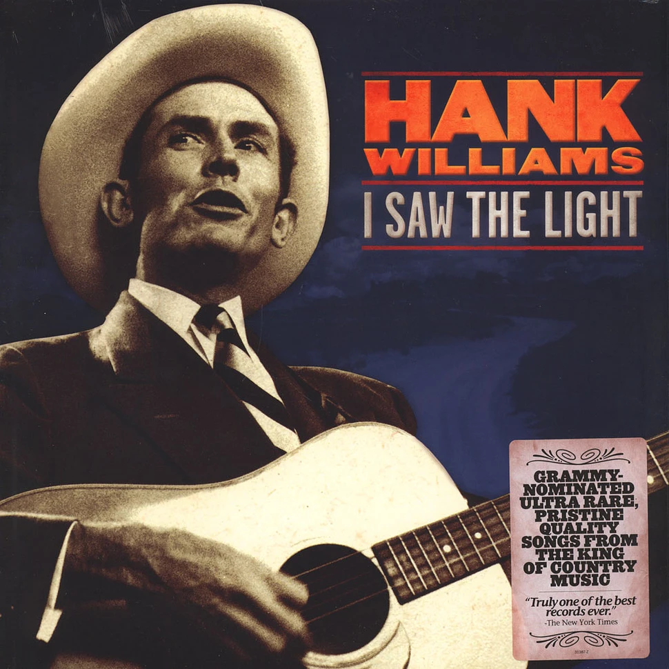 Hank Williams - I Saw The Light - The Unreleased Recordings