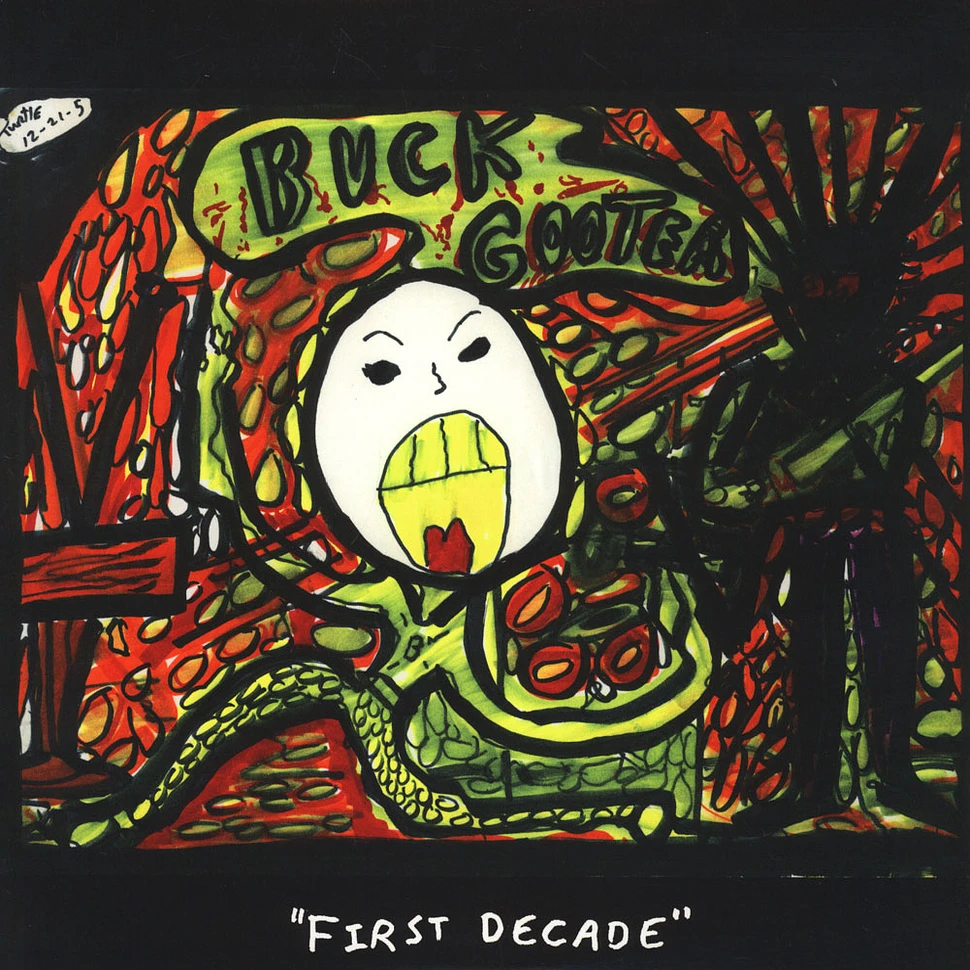 Buck Gooter - First Decade