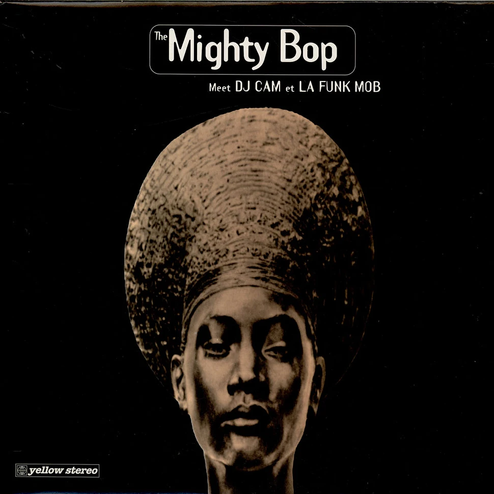 The Mighty Bop Meet DJ Cam Et La Funk Mob - The Mighty Bop Meet DJ Cam Et La Funk Mob