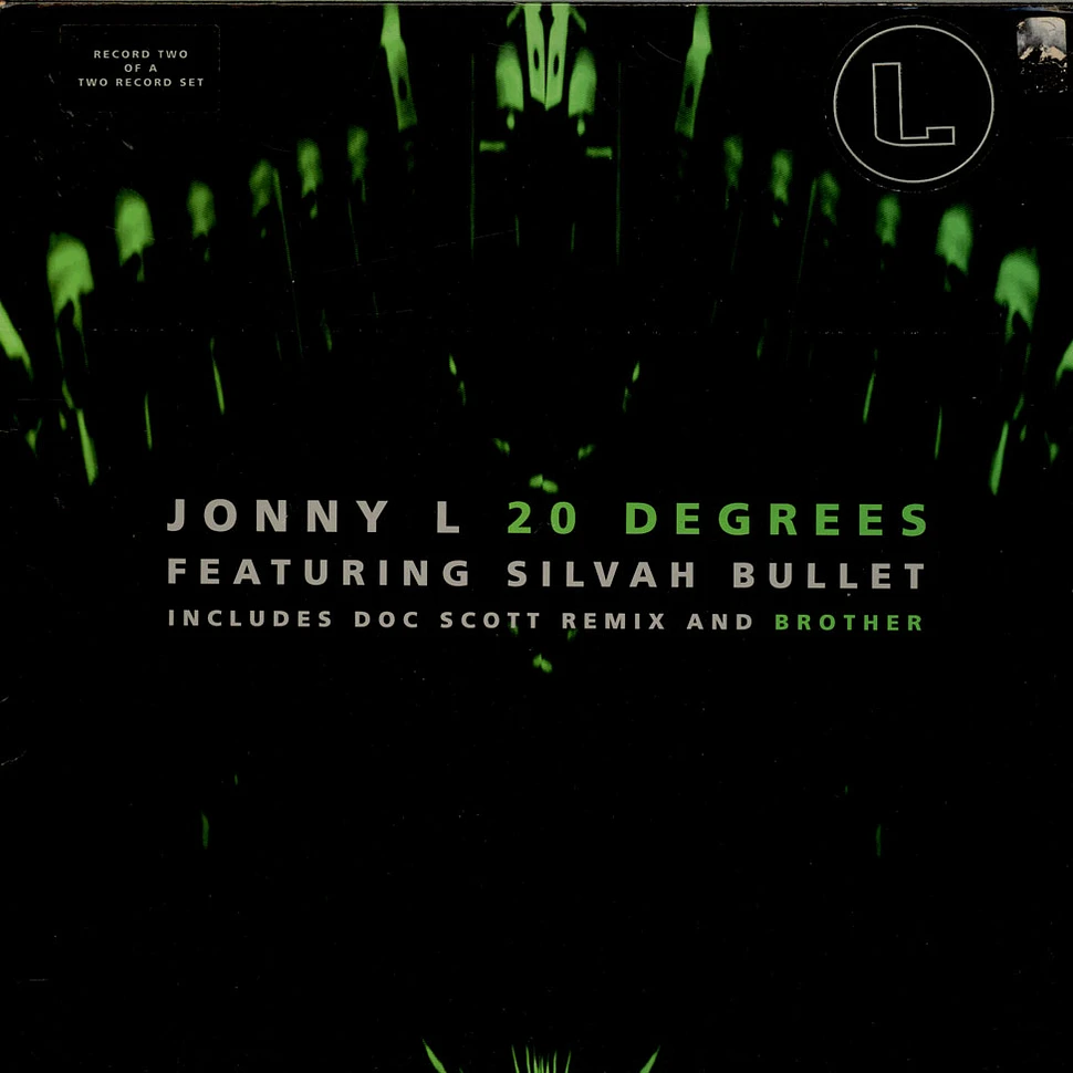 Jonny L Featuring Silver Bullet - 20 Degrees (Doc Scott Remix) / Brother