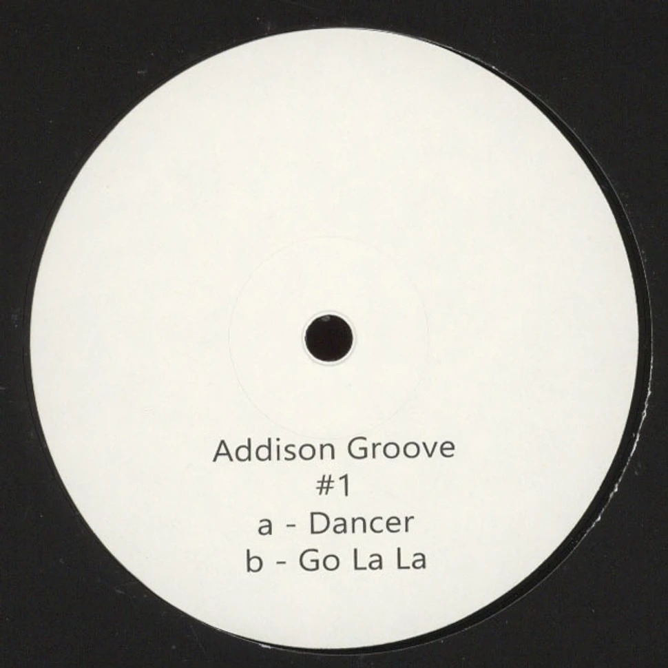 Addison Groove - Dance