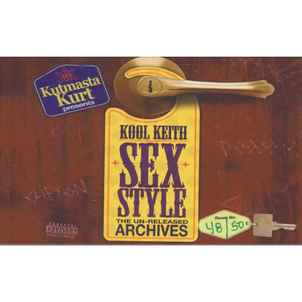 Kool Keith - Sex Stye Unreleased Archives