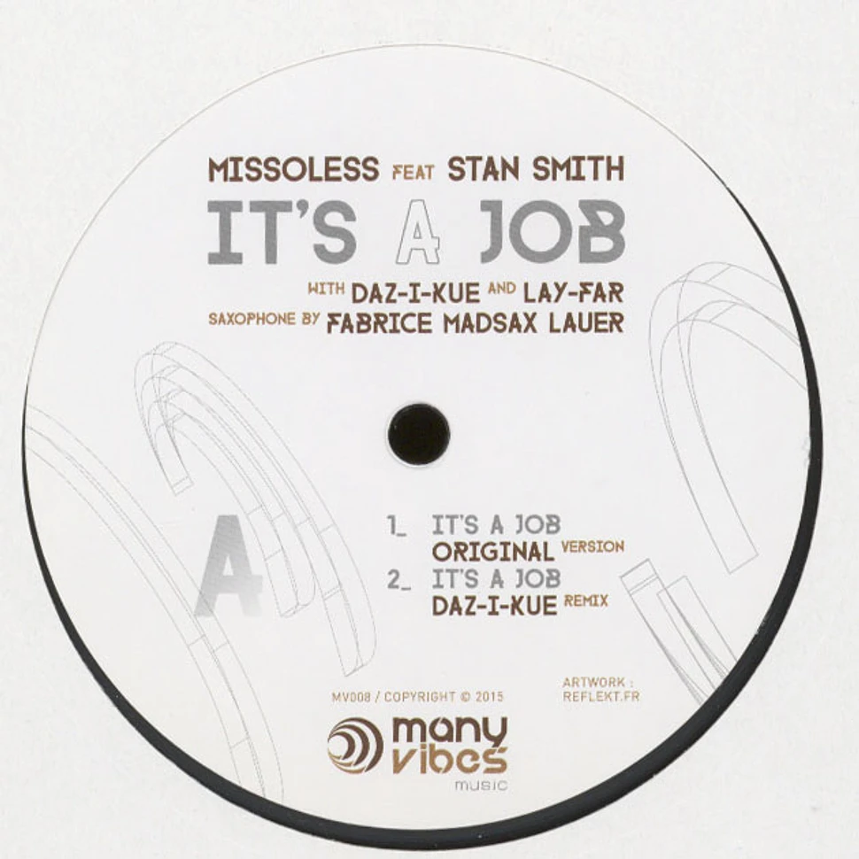 Missoless - It's A Job Feat. Stan Smith