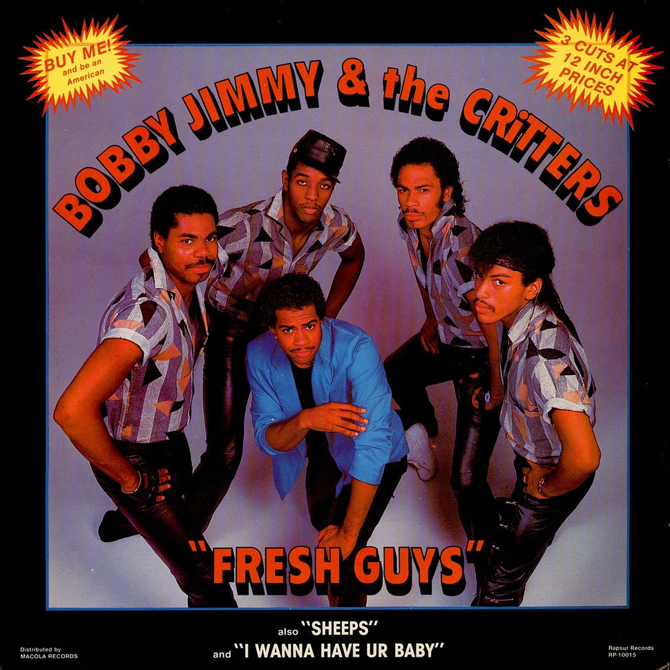 Bobby Jimmy And The Critters - Fresh Guys