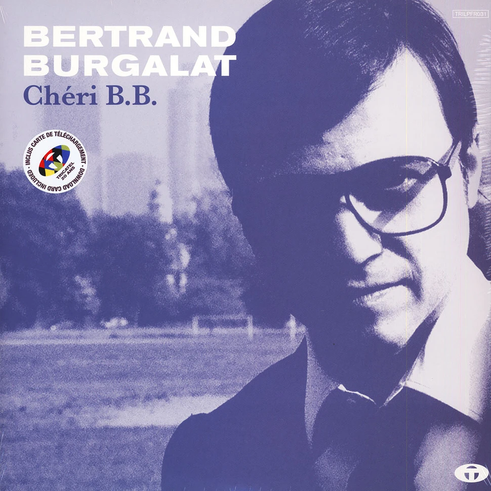 Bertrant Burgalat - Cheri BB