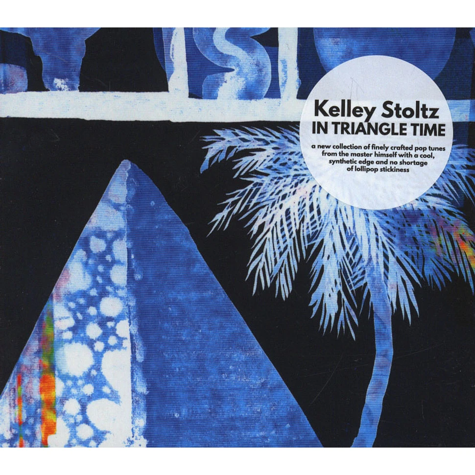 Kelley Stoltz - In Triangle Time