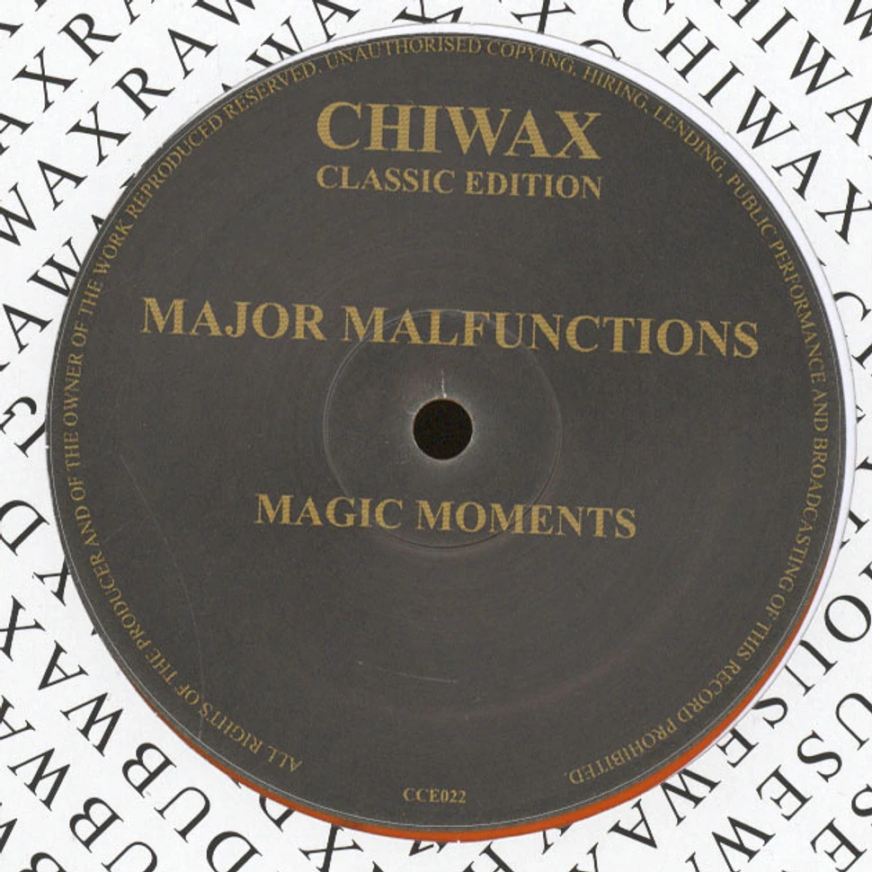 Major Malfunctions - Magic Moments