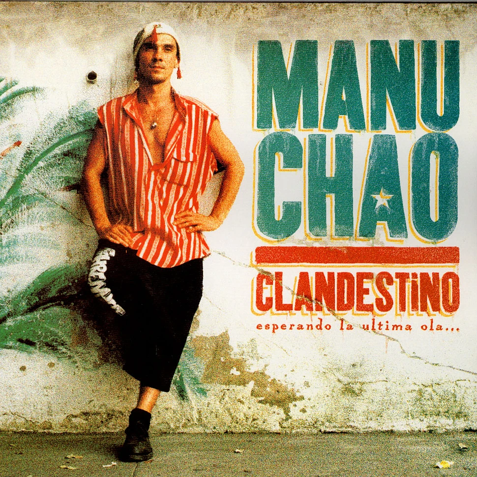 Manu Chao - Clandestino