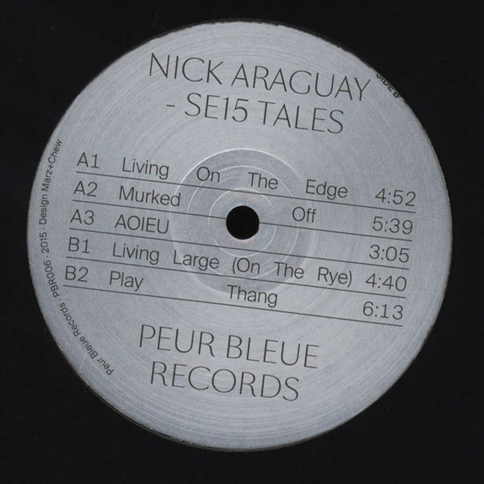 Nick Araguay - SE15 Tales