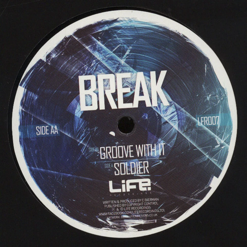 Break - Groove With It / Soldier