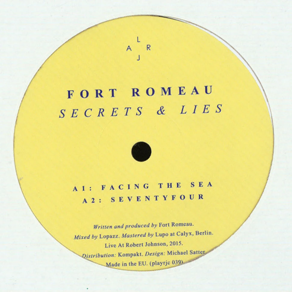 Fort Romeau - Secrets & Lies
