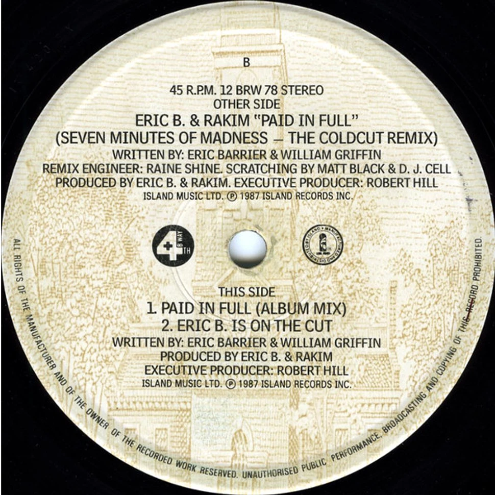 Eric B. & Rakim - Paid In Full (Seven Minutes Of Madness - The Coldcut Remix)