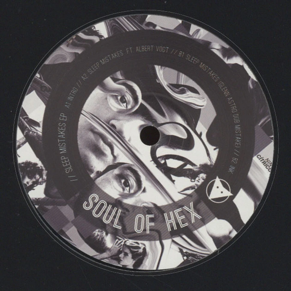 Soul Of Hex - Sleep Mistakes EP