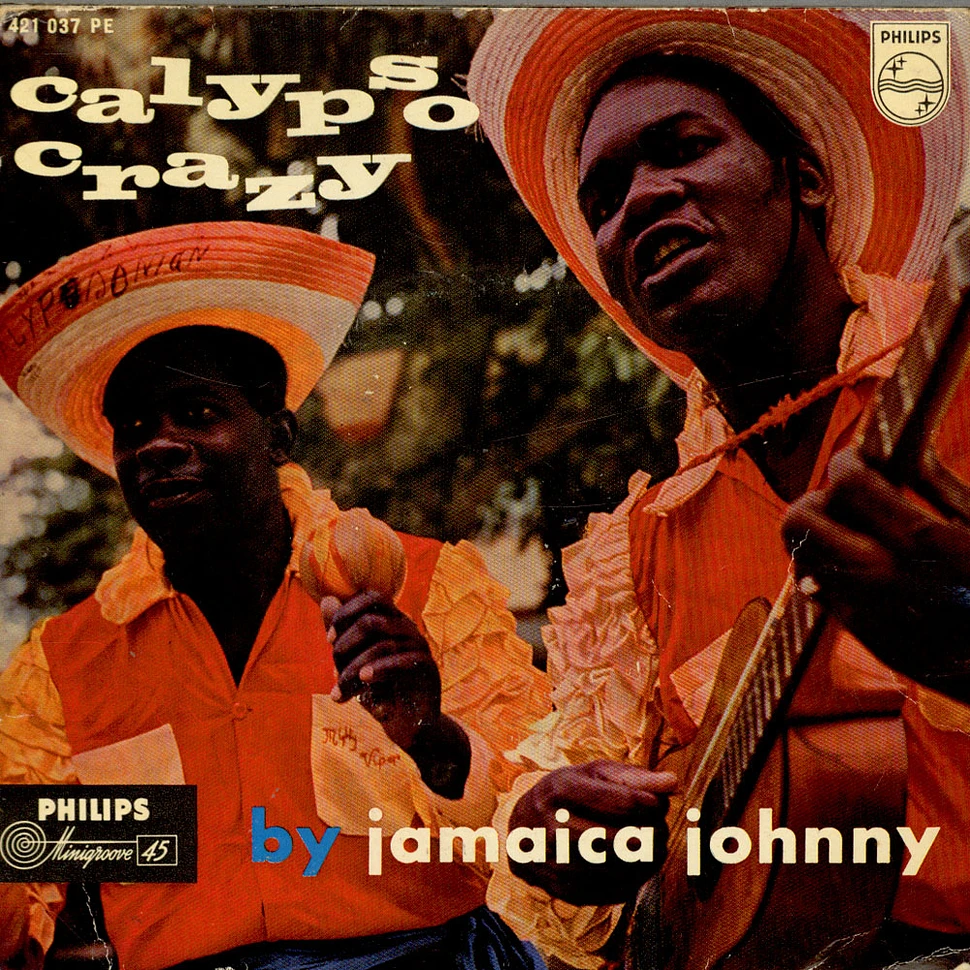 Jamaica Johnny And His Milagro Boys - Calypso Crazy