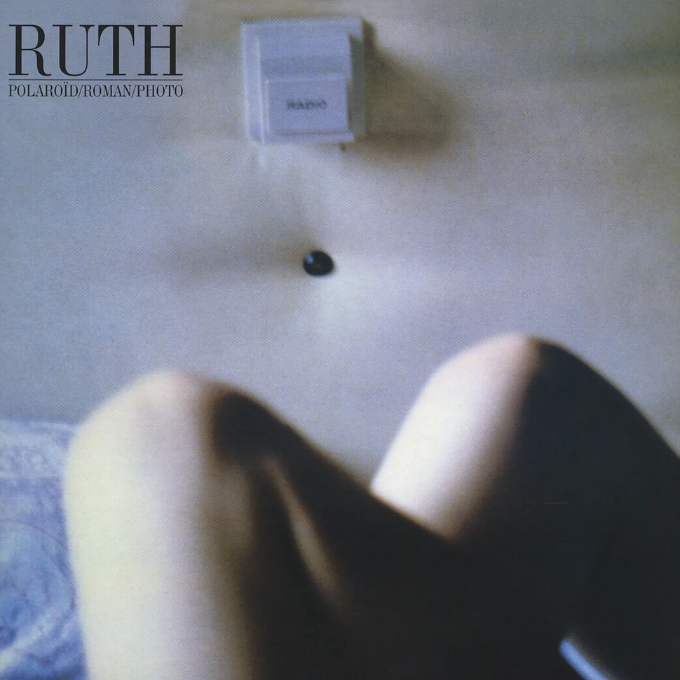 Ruth - Polaroid / Roman / Photo LP