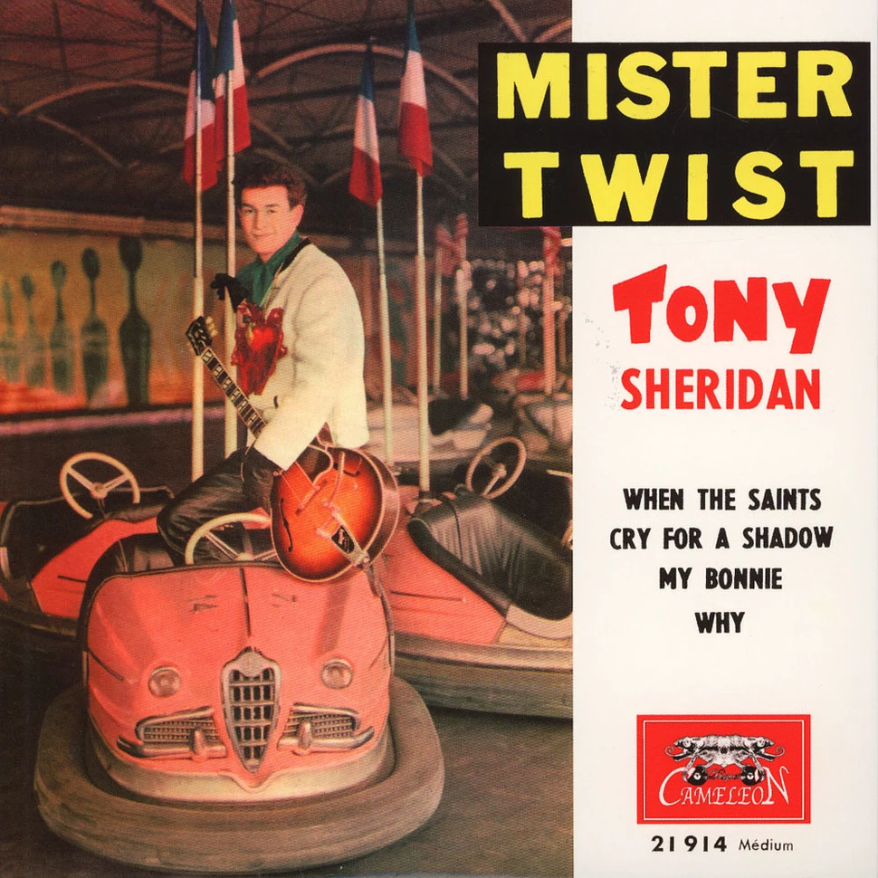 Tony Sheridan & The Beatles - When The Saints / Cry For A Shadow