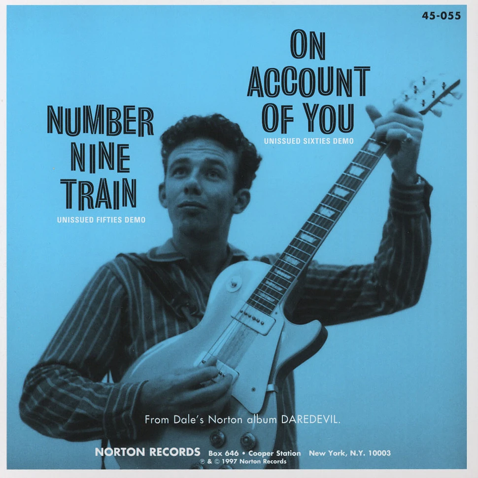 Dale Hawkins - Number Nine Train/on Account Of You