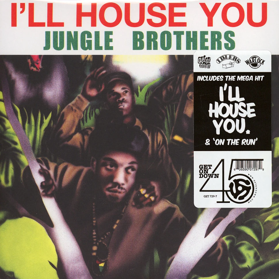 Jungle Brothers - I'll House You / On The Run