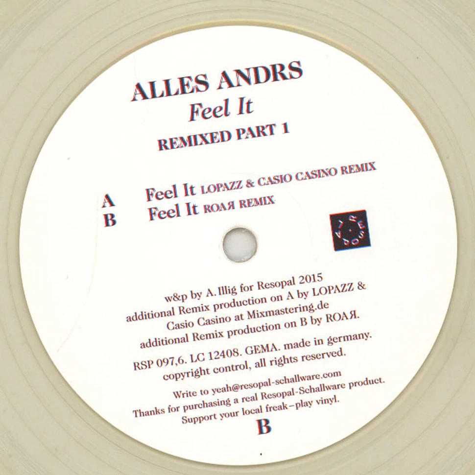 Alles Andrs - Feel It Remixed Part 1