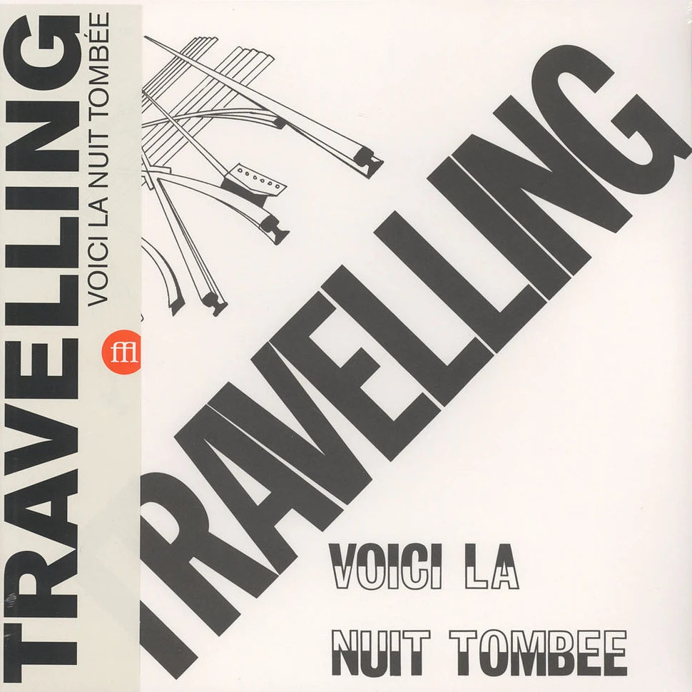 Travellingv - Voici La Nuit Tombee Black Vinyl Edition
