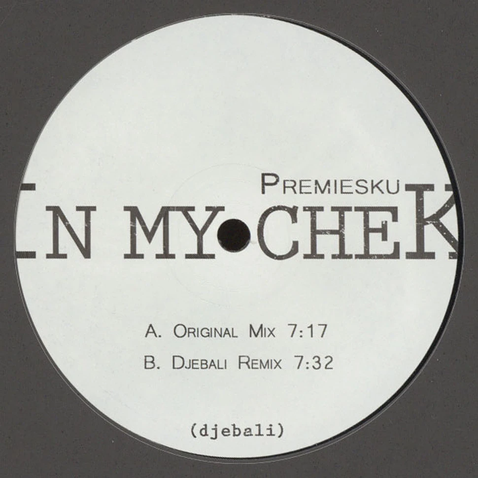 Premiesku - In My Check Djebali Remix