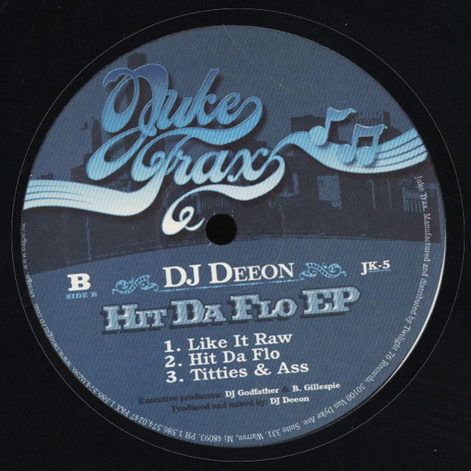 DJ Deeon - Hit Da Flo