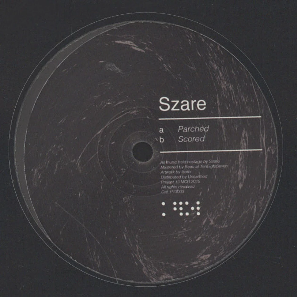 Szare - Parched / Scored