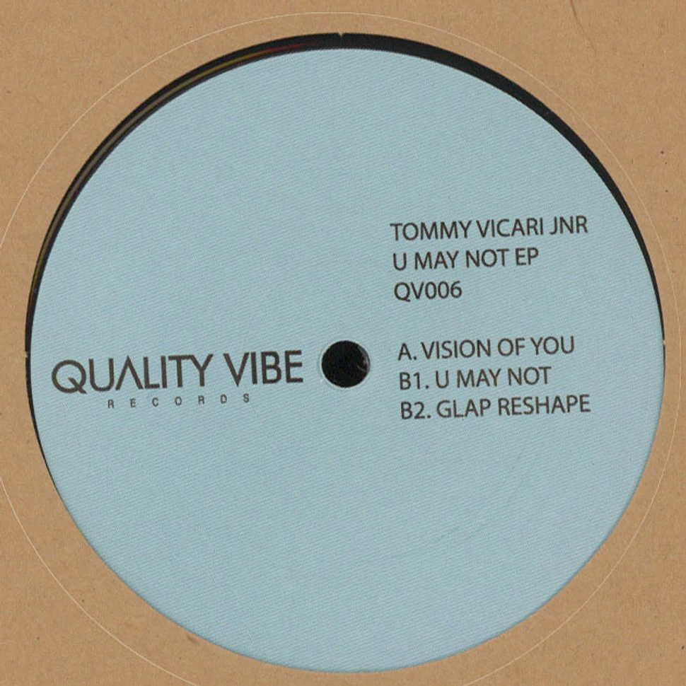 Tommy Vicari Jnr - U May Not EP