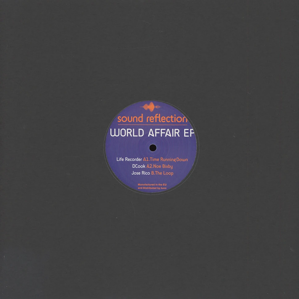 Life Recorder / Dcook / Jose Rico - World Affair EP