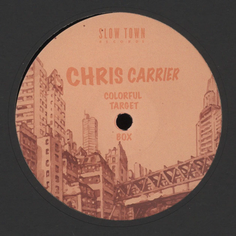 Chris Carrier - Colorful Target Box EP