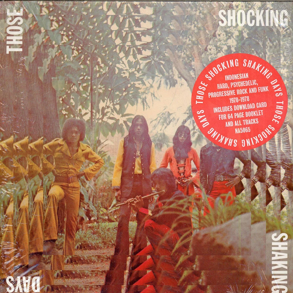 V.A. - Those Shocking Shaking Days. Indonesian Hard, Psychedelic, Progressive Rock And Funk: 1970 - 1978