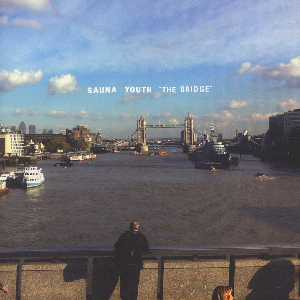 Sauna Youth - The Bridge