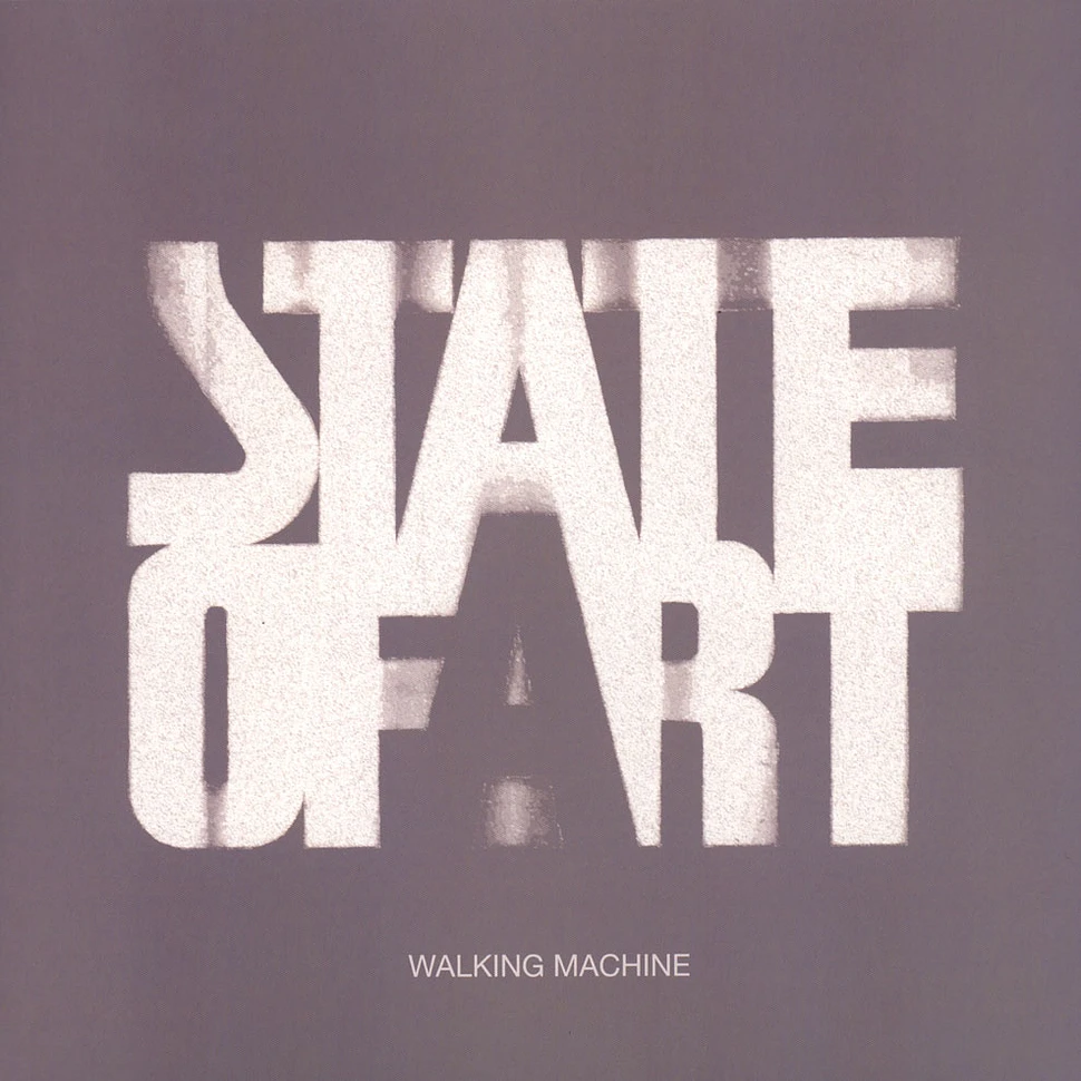 State Of Art - Walking Machine Remixes