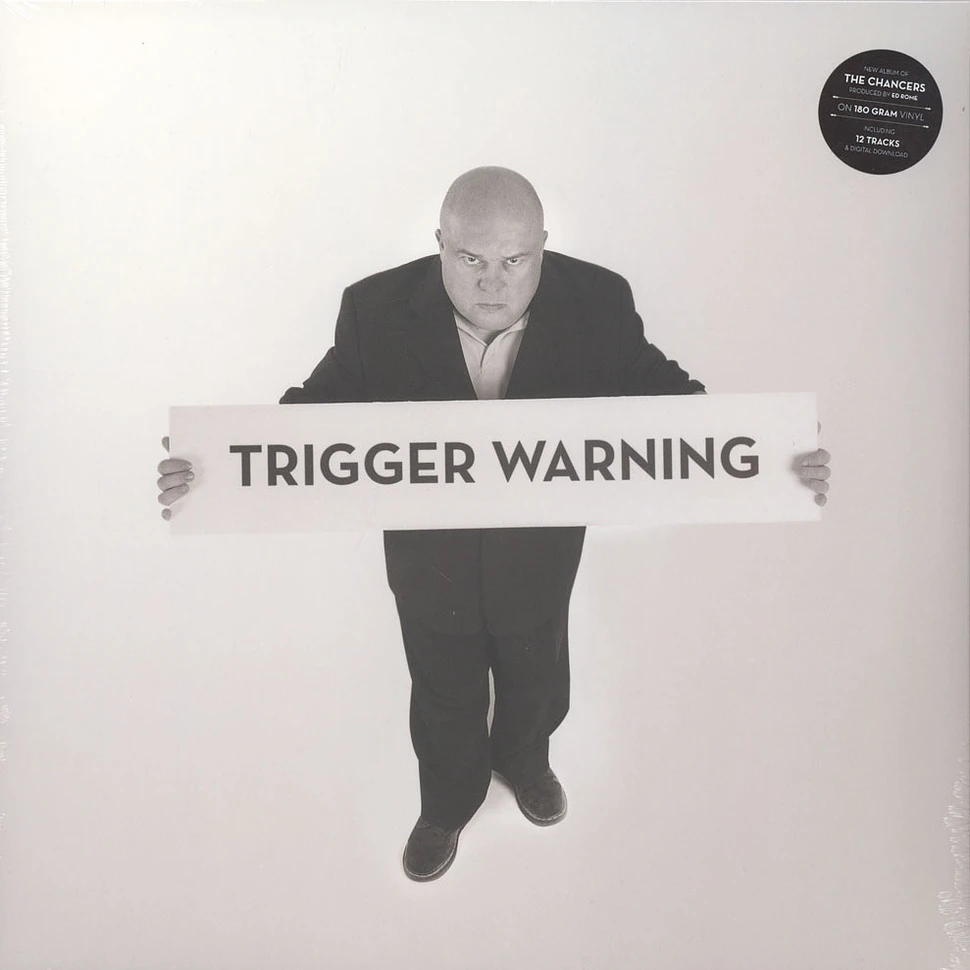 The Chancers - Trigger Warning