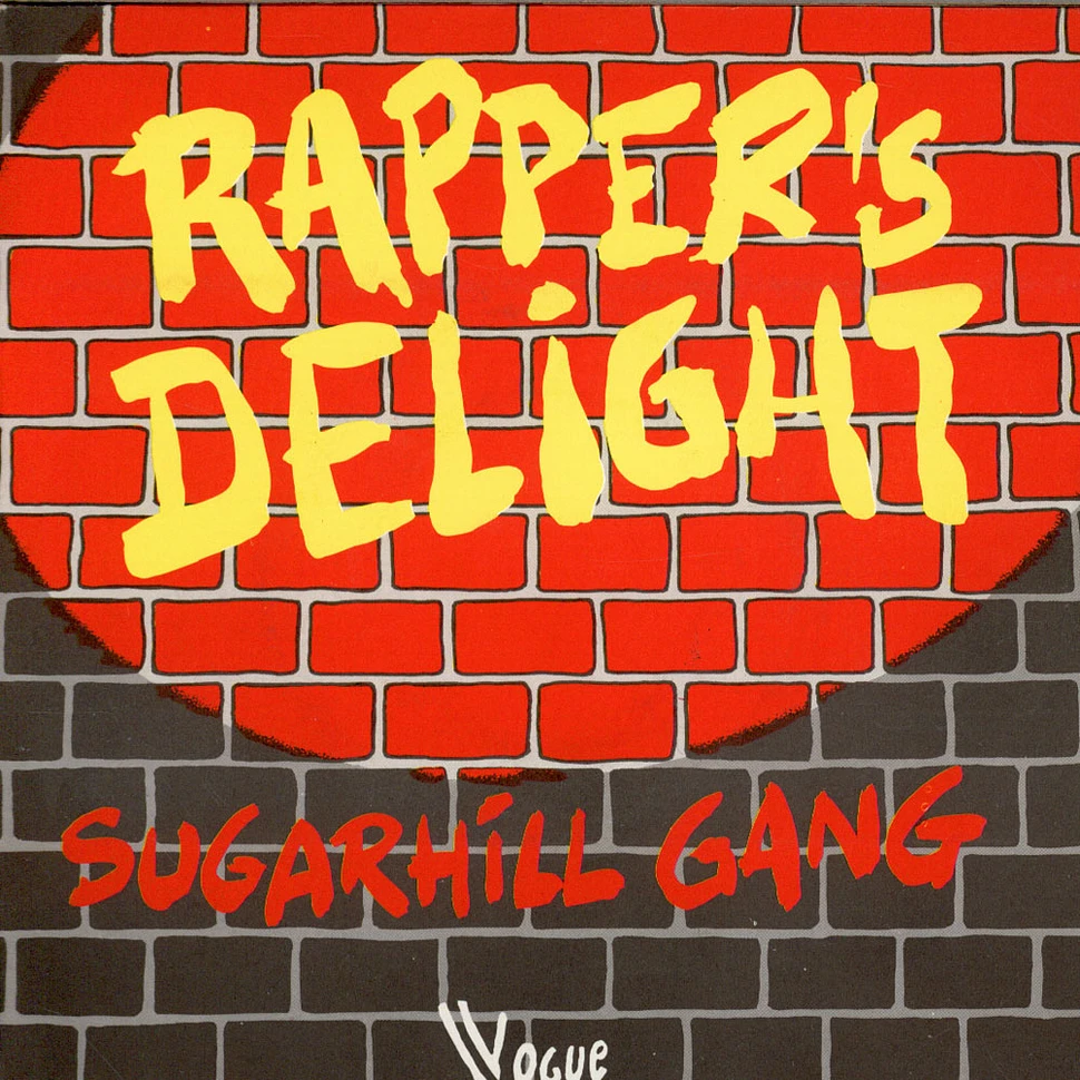 Sugarhill Gang - Rapper's Delight