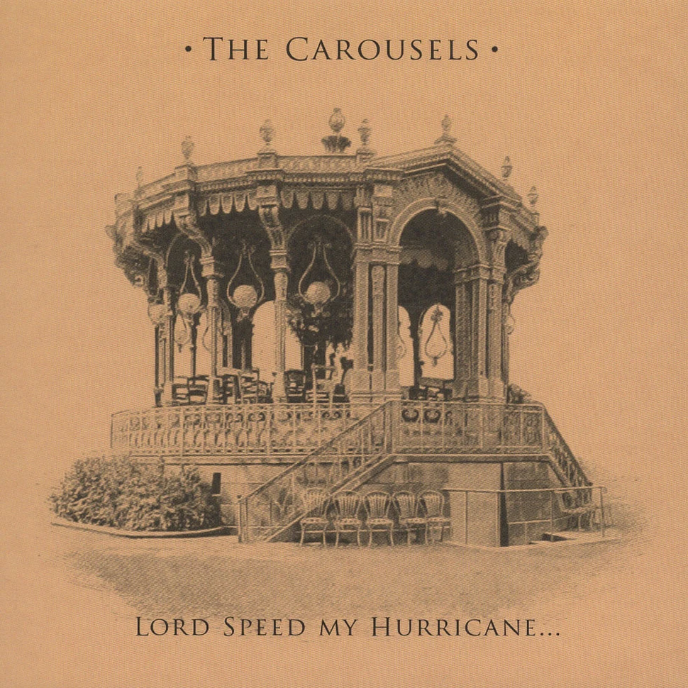 Carousels - Lord Speed My Hurricane