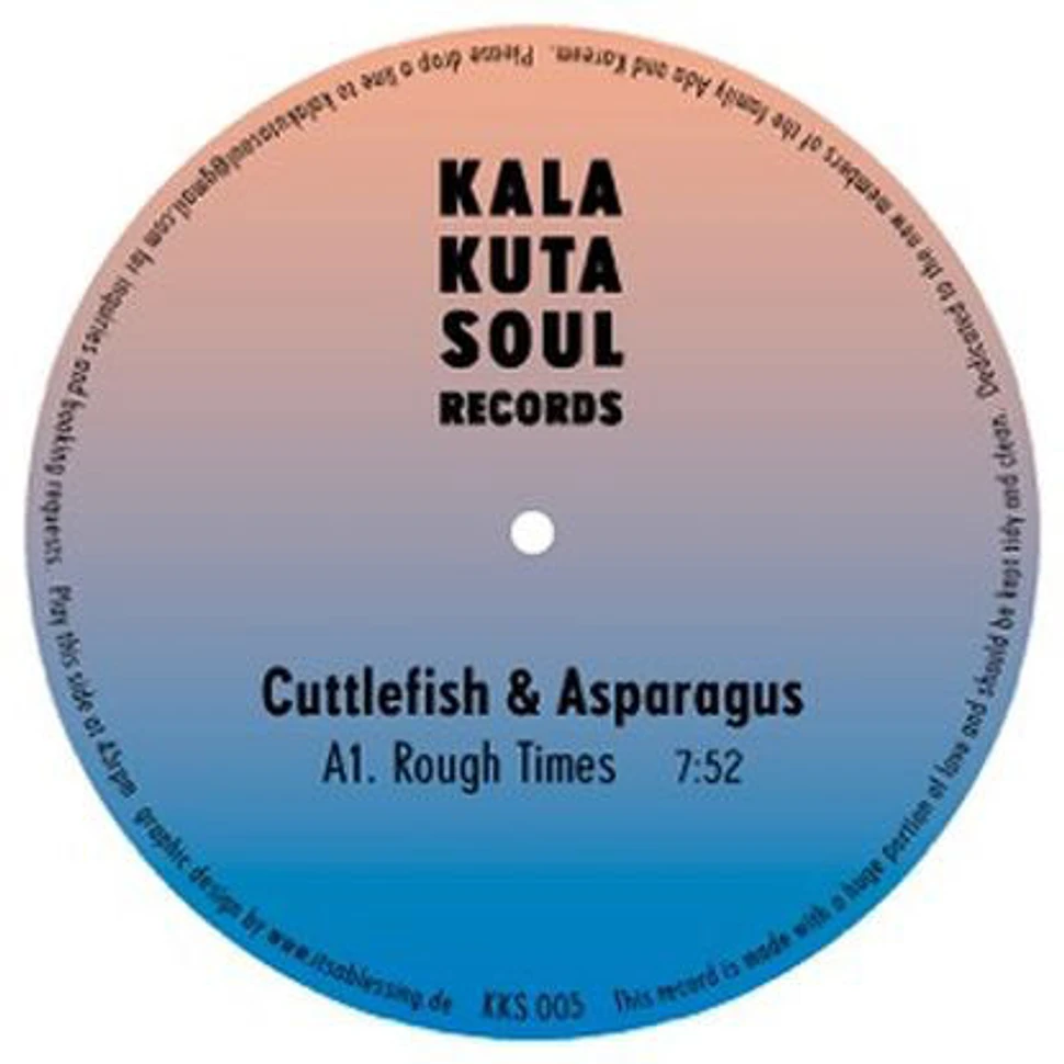 Cuttlefish & Asparagus - Rough Times