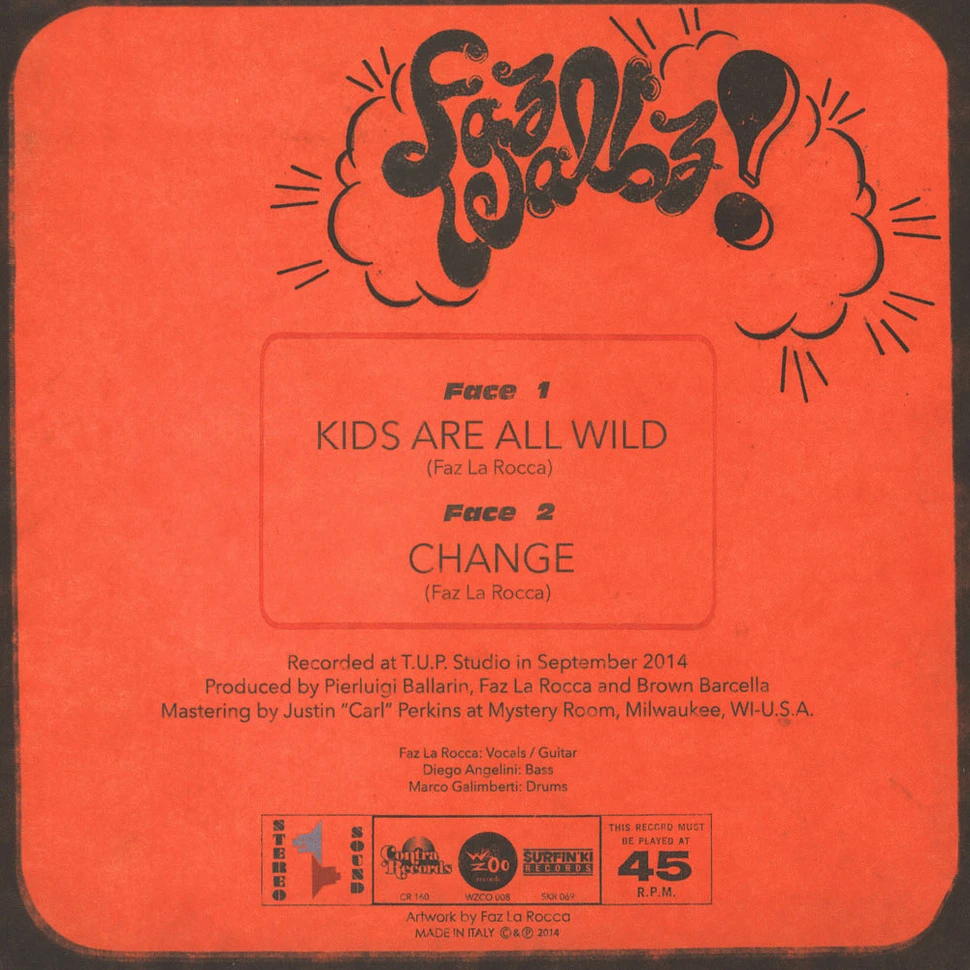 Faz Waltz - Kids Are All Wild