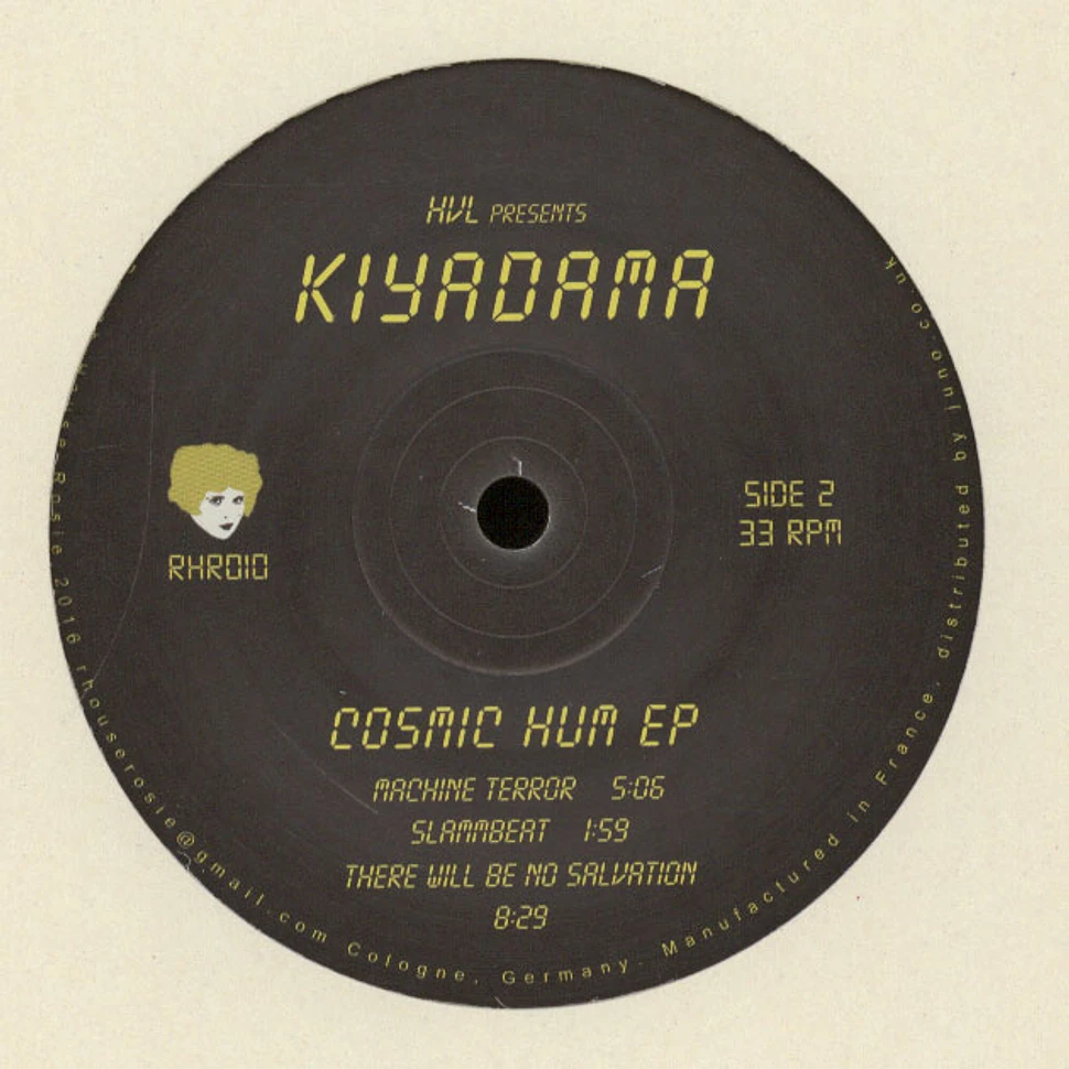 HVL presents Kiyadama - Cosmic Hum EP