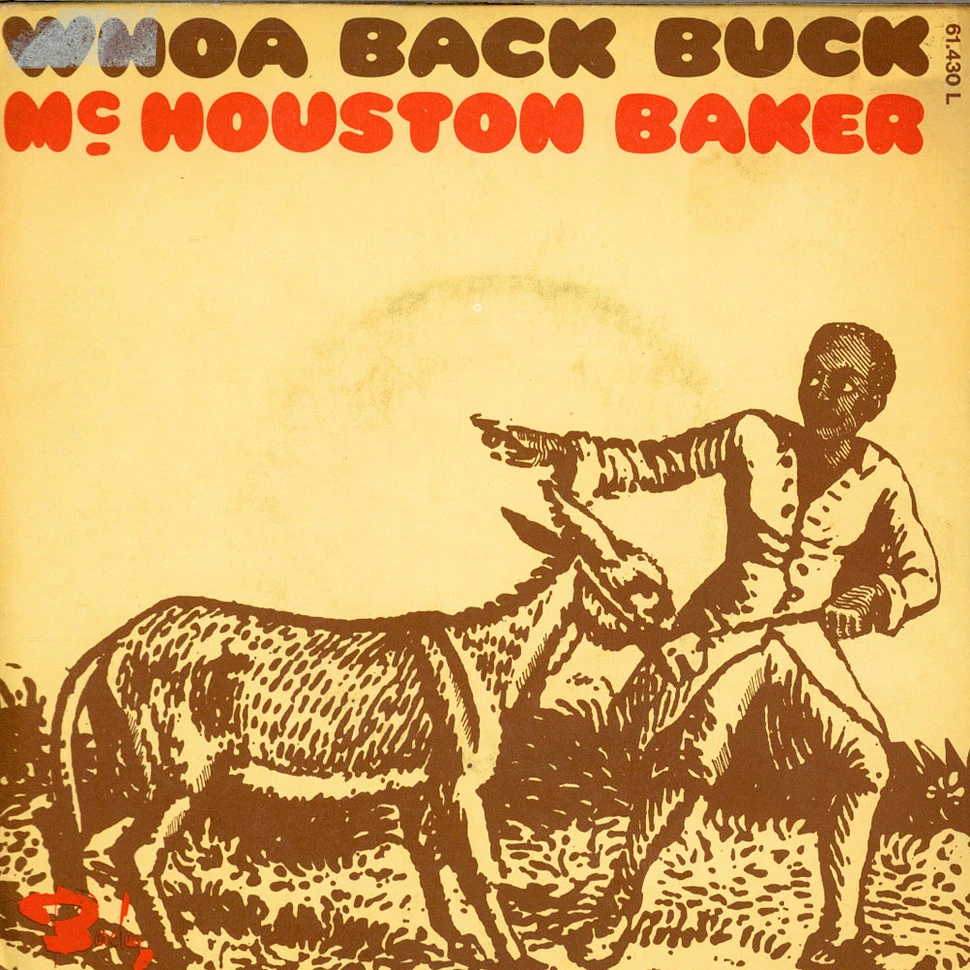 McHouston Baker - Whoa Back Buck