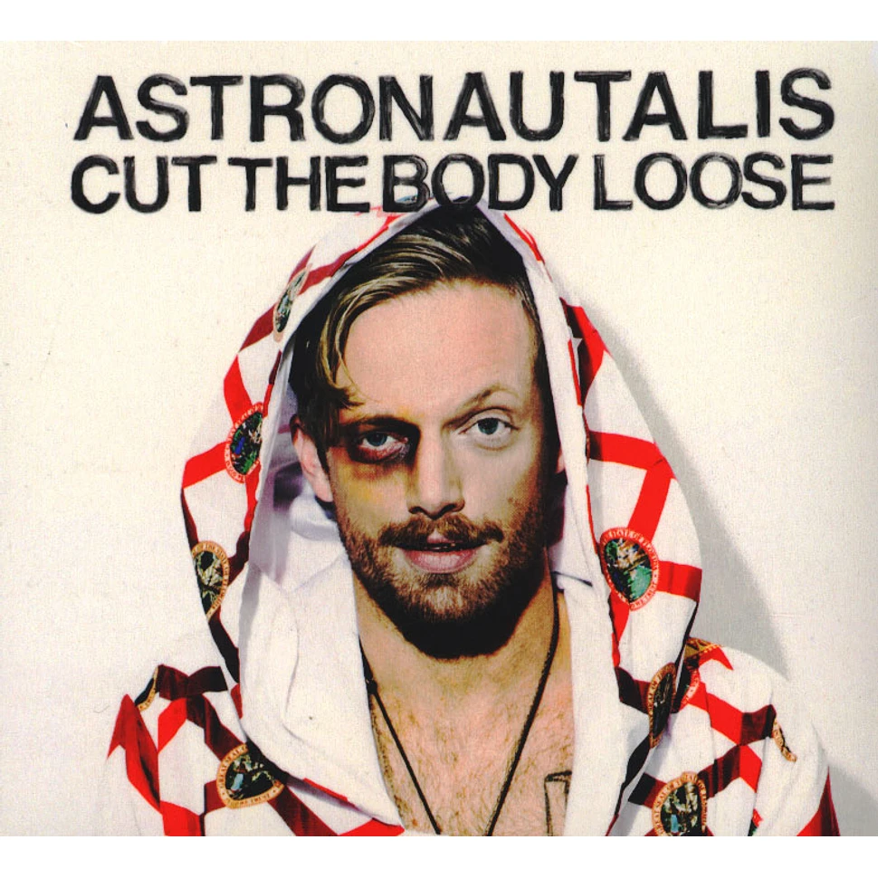 Astronautalis - Cut The Body Loose