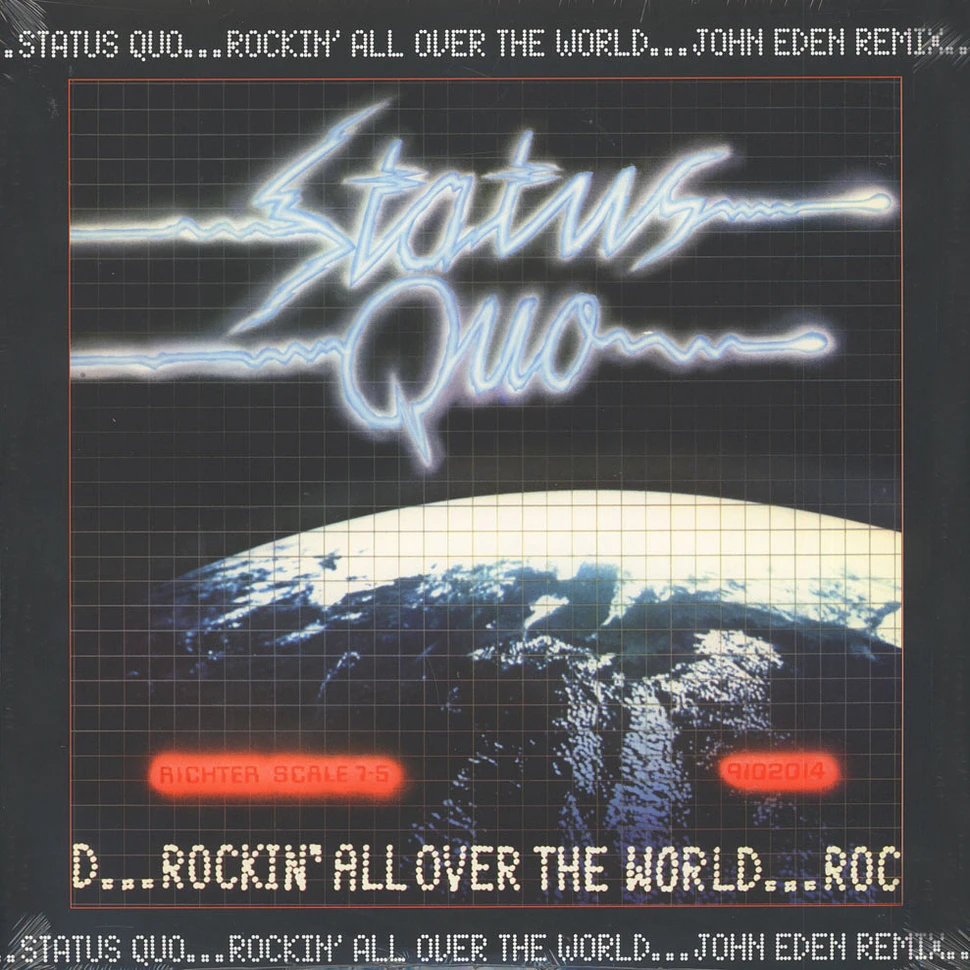 Status Quo - Rockin' All Over The World (John Eden Mix)