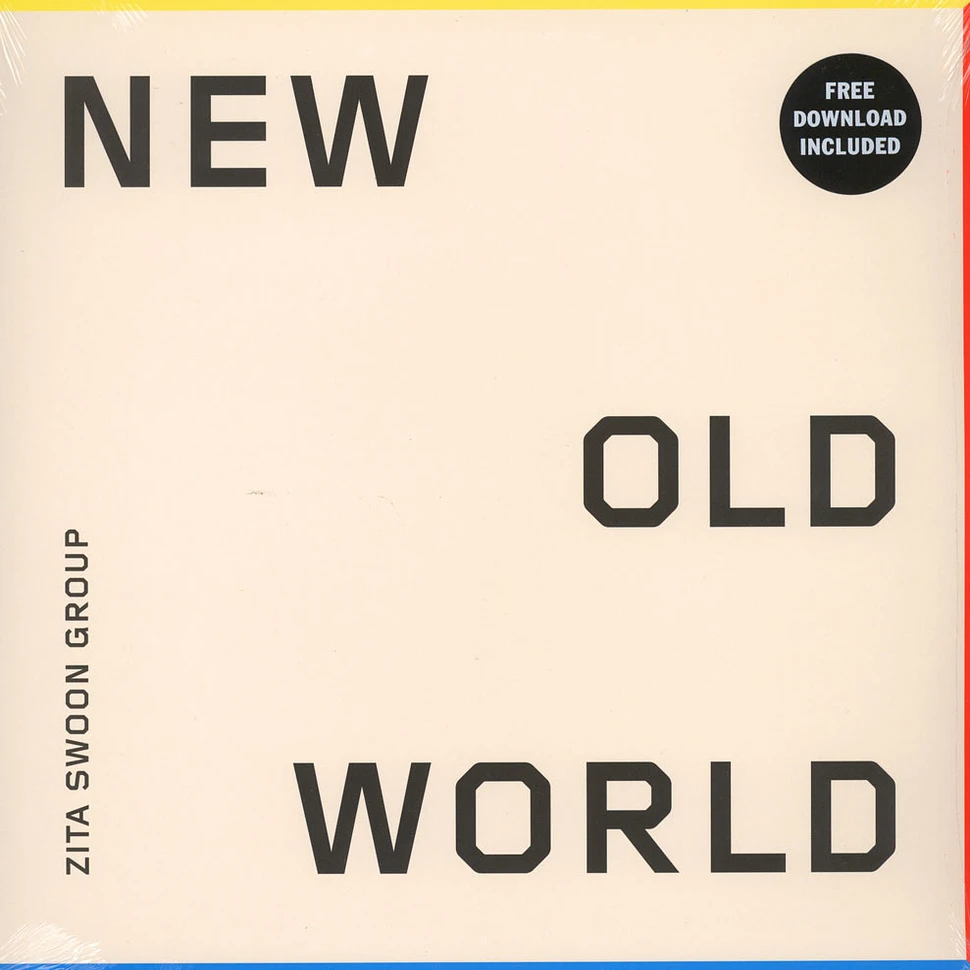 Zita Swoon Group - New Old World