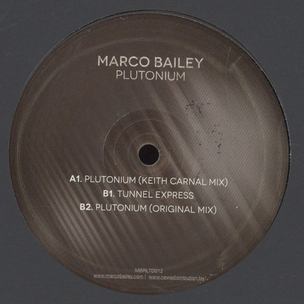 Marco Bailey - Plutonium EP Keith Carnal Remix